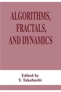 Algorithms, Fractals, and Dynamics