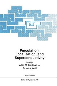 Percolation, Localization, and Superconductivity