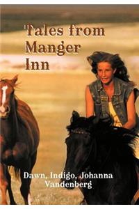 Tales from Manger Inn