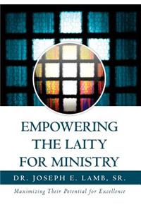 Empowering the Laity for Ministry