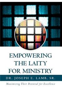 Empowering the Laity for Ministry