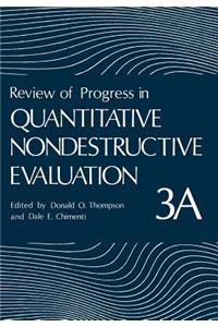 Review of Progress in Quantitative Nondestructive Evaluation