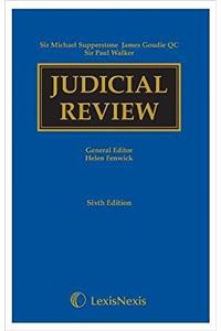 Supperstone, Goudie & Walker: Judicial Review Sixth edition