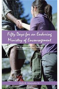 Fifty Days for an Enduring Ministry of Encouragement