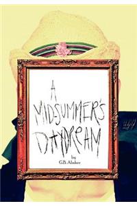Mid-Summer's Daydream