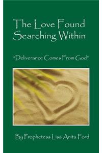The Love Found Searching Within