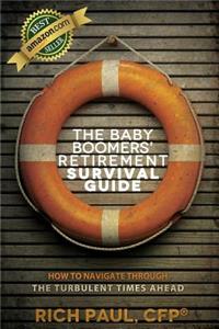 Baby Boomers' Retirement Survival Guide