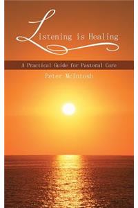Listening Is Healing