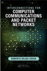 Interconnections for Computer Communications and Packet Networks