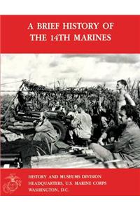 A Brief History Of The 14th Marines