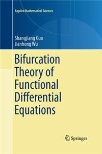 Bifurcation Theory of Functional Differential Equations