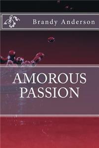Amorous Passion