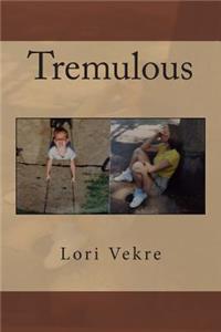 Tremulous