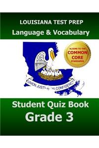 Louisiana Test Prep Language & Vocabulary Student Quiz Book Grade 3