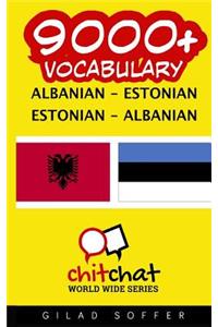 9000+ Albanian - Estonian Estonian - Albanian Vocabulary
