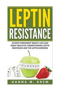 Leptin Resistance