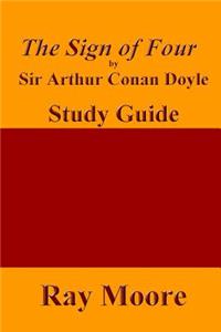 Sign of Four by Sir Arthur Conan Doyle