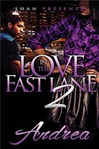 Love in the Fast Lane 2