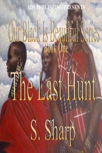 The Last Hunt