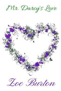 Mr. Darcy's Love