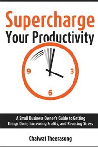 Supercharge Your Productivity