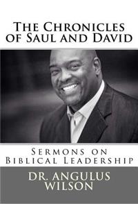 The Chronicles of Saul and David