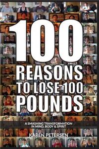 100 Reasons To Lose 100 Pounds