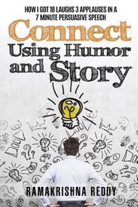 Connect Using Humor and Story