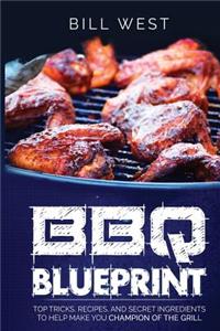 BBQ Blueprint (B&W Edition)