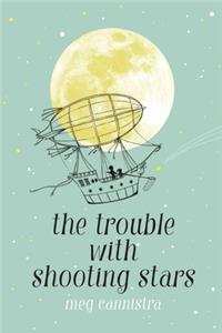 Trouble with Shooting Stars