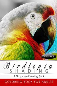 Birdtopia Shading Volume 3