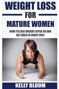 Weight Loss for Mature Women