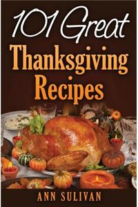 101 Easy Thanksgiving Dinner Recipes