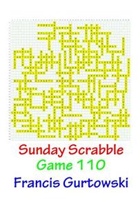 Sunday Scrabble Game 110