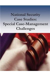 National Security Case Studies