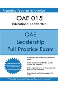 OAE 015 Educational Leadership