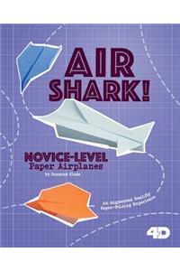 Air Shark! Novice-Level Paper Airplanes