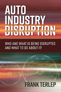 Auto Industry Disruption