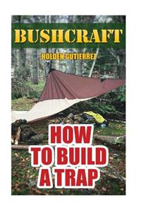 Bushcraft