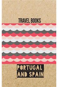 Travel Books Portugal And Spain