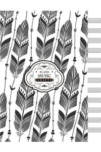 Blank Music Sheets: Bohemian Feathers 12 Staff Music Writing Pad (8.5x11 Inches)