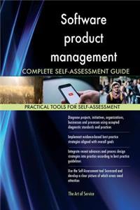 Software product management Complete Self-Assessment Guide