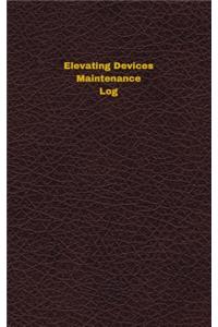 Elevating Devices Maintenance Log