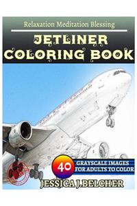 Jetliner Coloring Book for Adults Relaxation Meditation Blessing