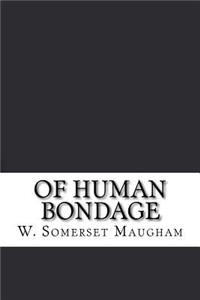 Of Human Bondage