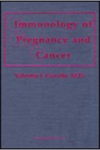 Immunology of Pregnancy & Cancer
