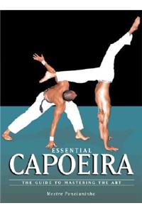 Essential Capoeira