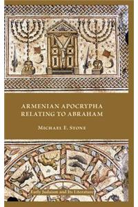 Armenian Apocrypha Relating to Abraham