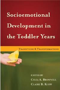 Socioemotional Development in the Toddler Years