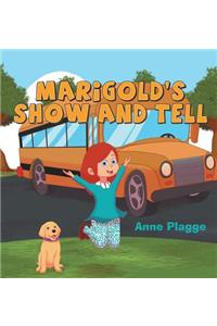 Marigold's Show and Tell